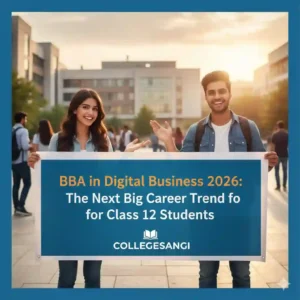 BBA in Digital Business 2026 collegesangi
