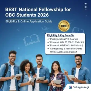 National Fellowship for OBC Students 2026 collegesangi