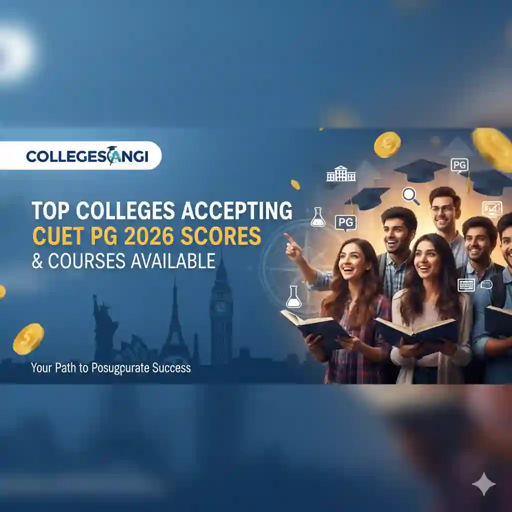 Top Colleges Accepting CUET PG 2026 collegesangi