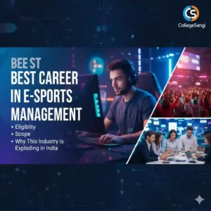 Career in E-Sports Management collegesangi
